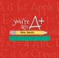 Picture of A+ Teacher - Personalized - Buy any 2 and get FREE SHIPPING